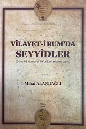 Vilayet-i Rum'da Seyyidler