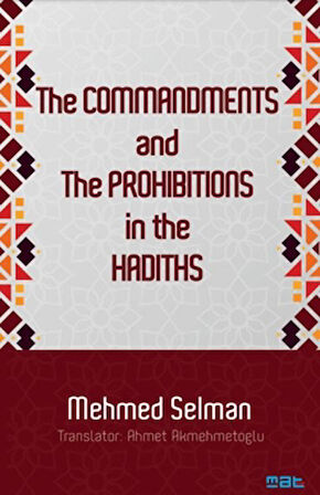 The Commandments And The Prohibitions In The Hadiths