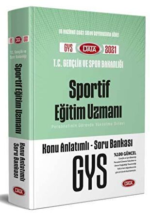 Gençlik ve Spor Bakanlığı Sportif Eğitim Uzmanı GYS Hazırlık Konu Anlatımlı Soru Bankası Data