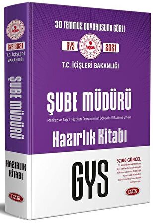 T.C. İçişleri Bakanlığı Şube Müdürü GYS Hazırlık Kitabı Data Yayınları