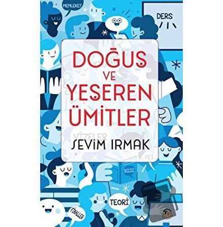 Doğuş Ve Yeşeren Ümitler