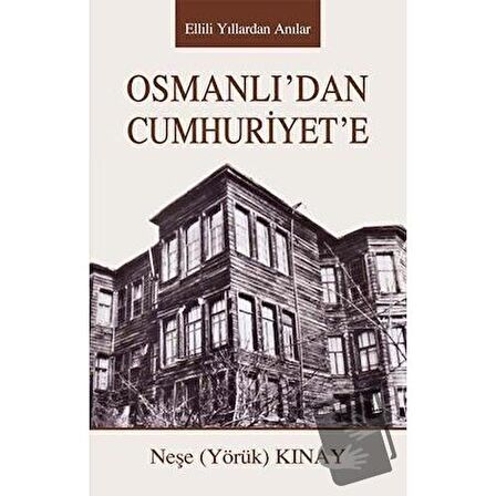 Osmanlıdan Cumhuriyete