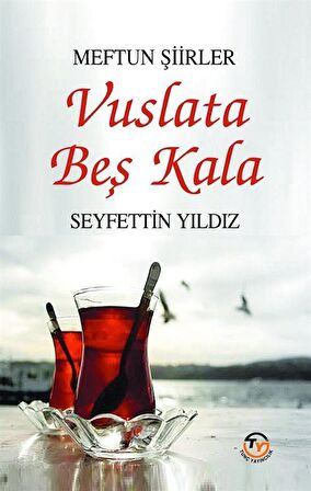 Vuslata Beş Kala