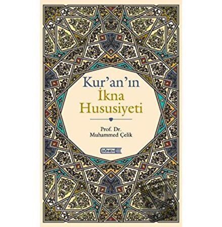 Kur'an’ın İkna Hususiyeti