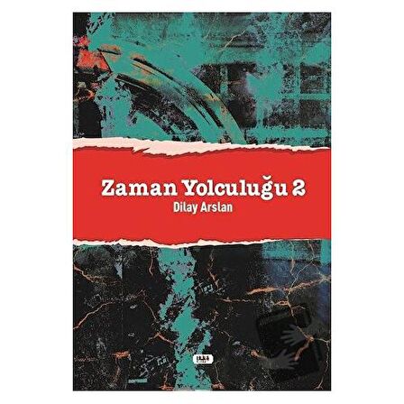 Zaman Yolculuğu - 2