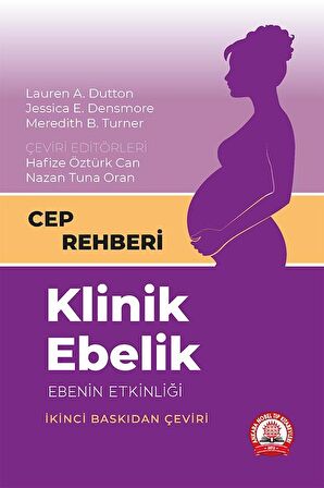 Klinik Ebelik Ebenin Etkinliği Cep Rehberi