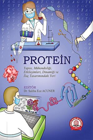 Protein Yapısı, Mühendisliği, Etkileşimleri