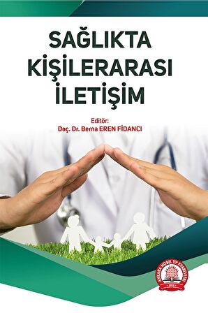 Sağlıkta Kişilerarası İletişim