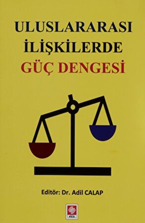 Uluslararası İlişkilerde Güç Dengesi
