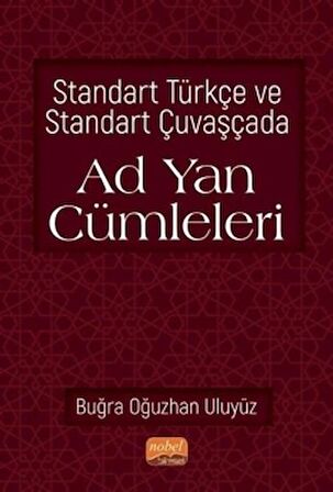 Standart Türkçe ve Standart Çuvaşçada Ad Yan Cümleleri