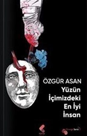 Yüzün İçimizdeki En İyi İnsan