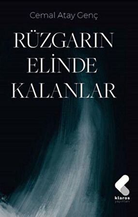 Rüzgarın Elinde Kalanlar