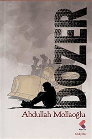 Dozer / Abdullah Mollaoğlu