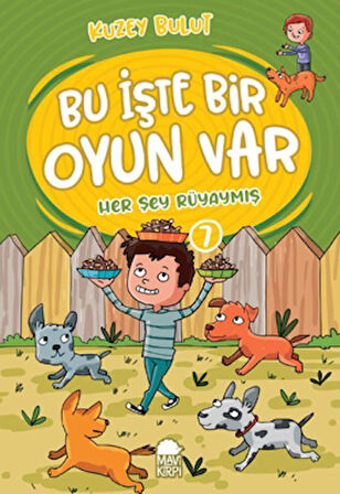 Her Şey Rüyaymış – Bu İşte Bir Oyun Var - 7