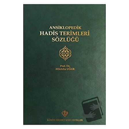 Ansiklopedik Hadis Terimleri Sözlüğü