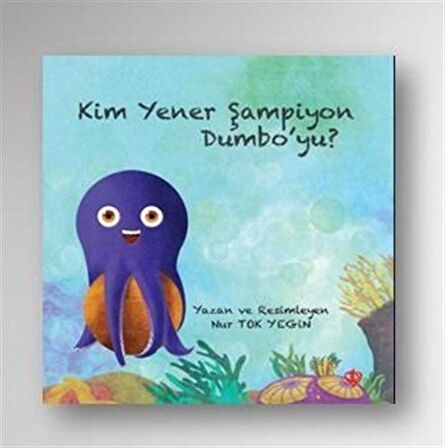 Kim Yener Şampiyon Dumbo’yu?