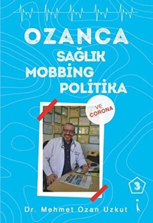 Ozanca Sağlık Mobbing Politika 3