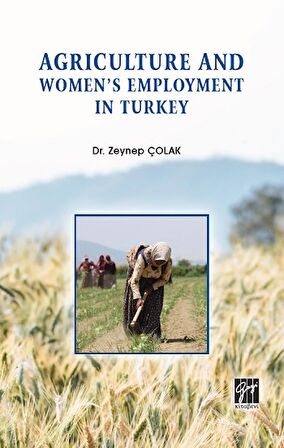 Agriculture and Women's Employment in Turkey