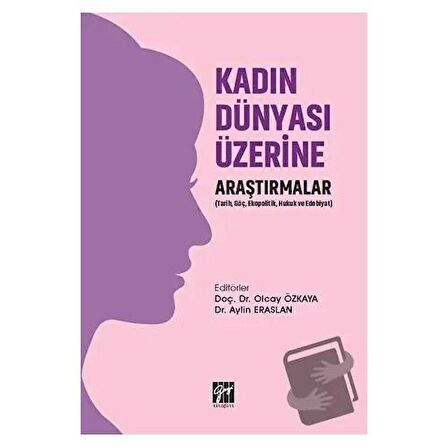 Kadın Dünyası Üzerine Araştırmalar