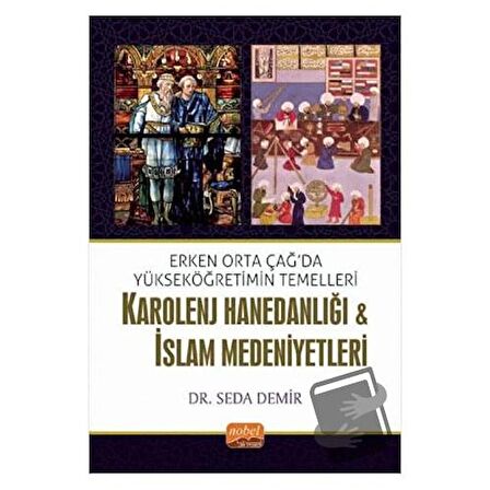 Karolenj Hanedanlığı ve İslam Medeniyetleri