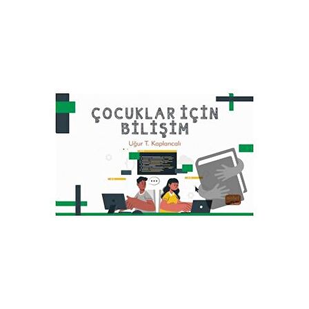 Çocuklar İçin Bilişim