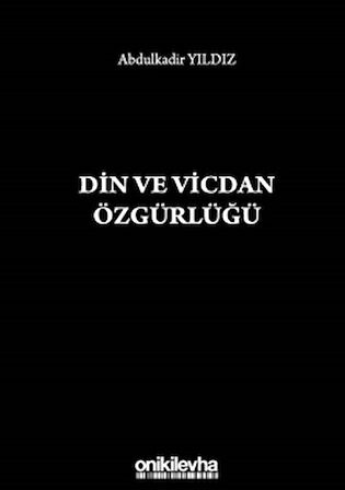 Din ve Vicdan Özgürlüğü