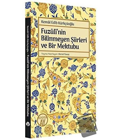 Fuzuli'nin Bilinmeyen Şiirleri ve Bir Mektubu