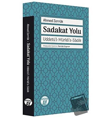Sadakat Yolu: Uddetü'l-Müridi's-Sadık