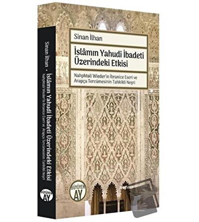 İslamın Yahudi İbadeti Üzerindeki Etkisi