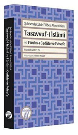Tasavvuf-i İslami ve Fünun-ı Cedide ve Felsefe