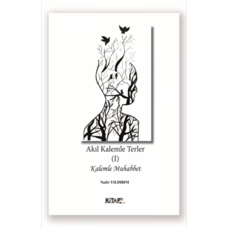 Akıl Kalemle Terler 1