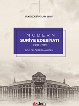 Modern Suriye Edebiyatı (1800-1918)