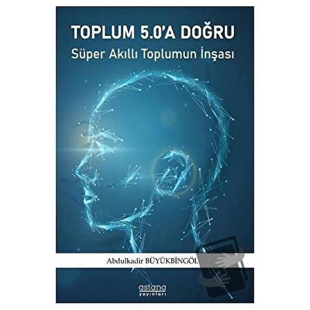 Toplum 5.0'a Doğru