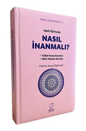 Yeni Yüzyılda Nasıl İnanmalı?