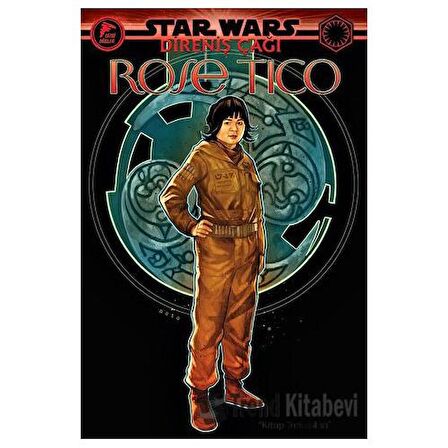 Rose Tico - Star Wars: Direniş Çağı