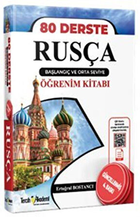 80 Derste Rusça Başlangıç ve Orta Seviye Öğrenim Kitabı / Ertuğrul Bostancı