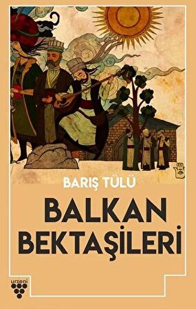 Balkan Bektaşileri