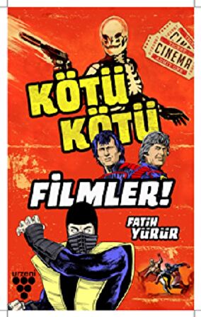 Kötü Kötü Filmler