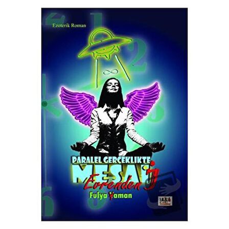 Paralel Gerçeklikte Mesai