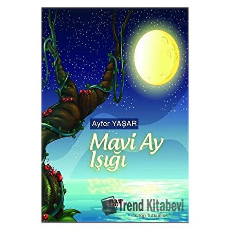 Mavi Ay Işığı