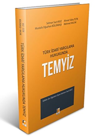 Türk İdari Yargılama Hukukunda Temyiz