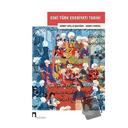 Eski Türk Edebiyatı Tarihi