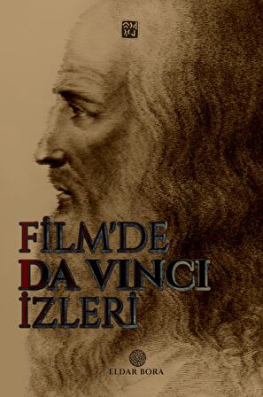 Film'de Da Vinci İzleri - Eldar Bora