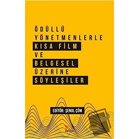 Ödüllü Yönetmenlerle Kısa Film ve Belgesel Üzerine Söyleşiler