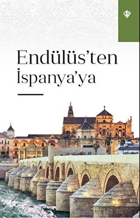 Endülüs’ten İspanya’ya