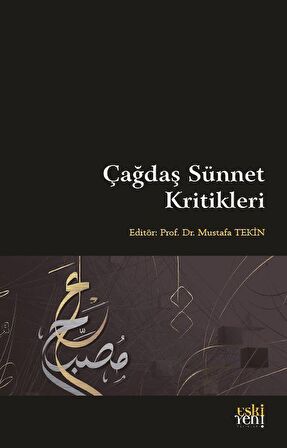 Çağdaş Sünnet Kritikleri