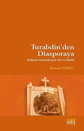 Turabdin'den Diasporaya