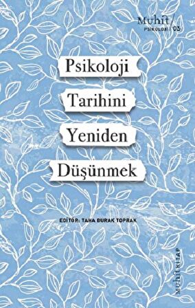 Psikoloji Tarihini Yeniden Düşünmek