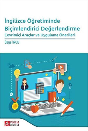 İngilizce Öğretiminde Biçimlendirici Değerlendirme Çevrimiçi Araçlar ve Uygulama Önerileri