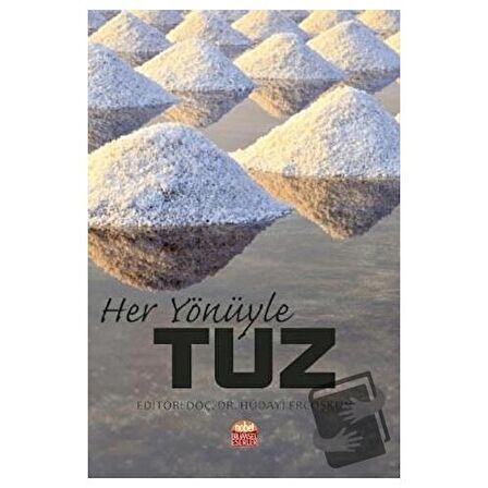 Her Yönüyle Tuz